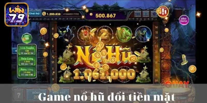 Game Nổ Hũ Rút Tiền Mặt - Siêu Phẩm Giải Trí Hot Nhất 2025