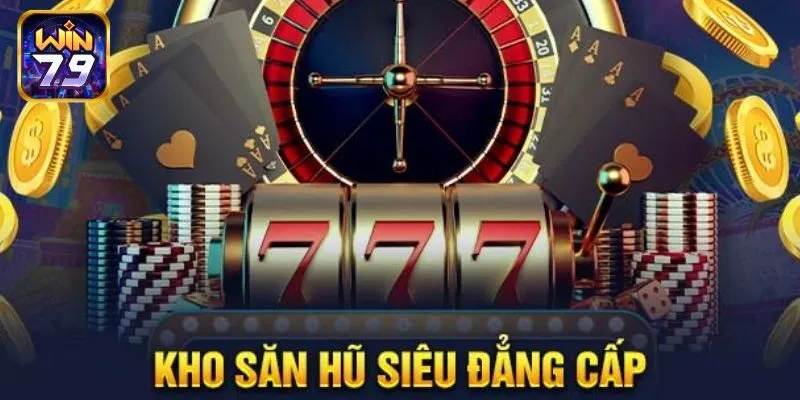 Giới thiệu nổ hũ 777