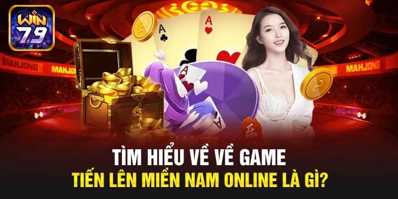 Cách Chơi Tiến Lên Miền Nam - Chia Sẻ 3 Tips Hay Cho Newbie