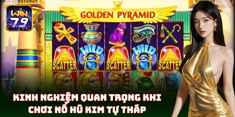 Nổ Hũ Kim Tự Tháp Win79 – Bí Kíp Săn Kho Báu Ai Cập Siêu Đã