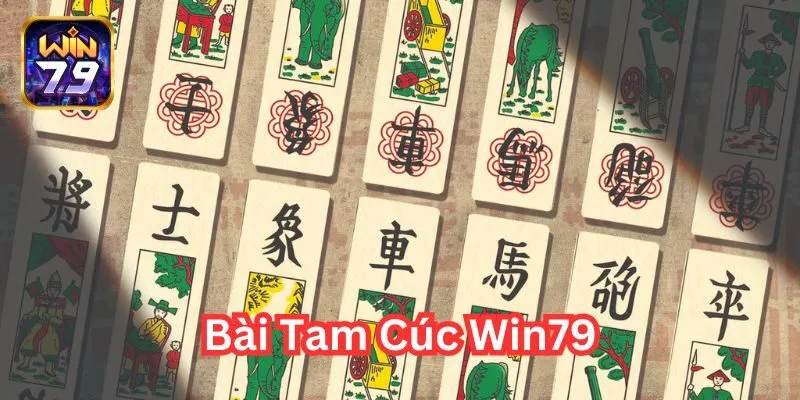 Bài Tam Cúc Win79 – Chinh Phục Game Bài Đổi Thưởng Siêu Hot!